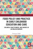 Food Policy and Practice in Early Childhood Education and Care