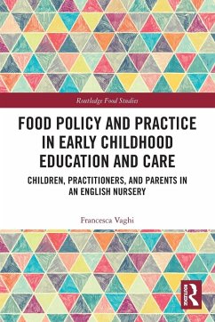Cover Food Policy and Practice in Early Childhood Education and Care