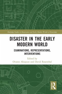 Disaster in the Early Modern World Disaster in the Early Modern World