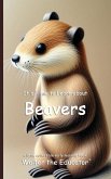 It's Time to Learn about Beavers It's Time to Learn about Beavers