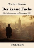 Der krasse Fuchs Der krasse Fuchs