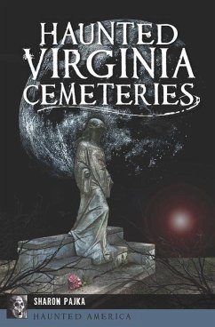 Cover Haunted Virginia Cemeteries