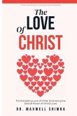 The Love of Christ The Love of Christ
