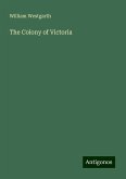 The Colony of Victoria The Colony of Victoria