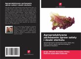 Agroproduktywne zachowanie upraw sa¿aty i dawki sterkolu Agroproduktywne zachowanie upraw sa¿aty i dawki sterkolu