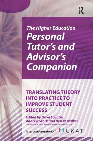 Higher Education Personal Tutor's and Advisor's Companion Higher Education Personal Tutor's and Advisor's Companion