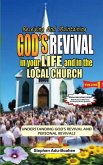 Receiving and Maintaining God's Revival in Your Life and in the Local Church. Volume 1 (Special Bible Study Edition with Study Questions) Receiving and Maintaining God's Revival in Your Life and in the Local Church. Volume 1 (Special Bible Study Edition with Study Questions)