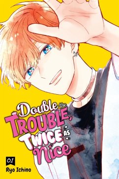 Double the Trouble, Twice as Nice, Vol. 1 - Ichino, Ryo