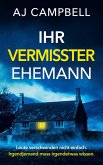 Ihr vermisster Ehemann Ihr vermisster Ehemann