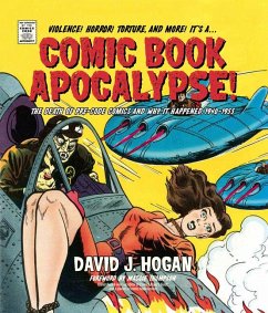 Comic Book Apocalypse! - Hogan, David J