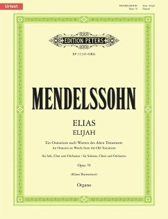 Elijah Op. 70 (Urtext) Organ Part