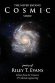 The Never Ending Cosmic Show The Never Ending Cosmic Show