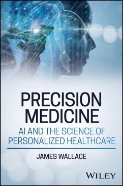 Cover Precision Medicine, AI and the Science of Personalized Healthcare