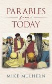 Parables for Today Parables for Today