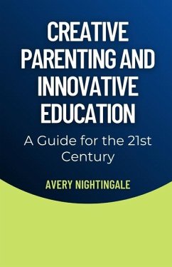 Cover Creative Parenting and Innovative Education