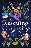 Rescuing Curiosity Rescuing Curiosity