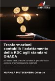 Trasformazioni contabili: l'adattamento della RDC agli standard OHADA