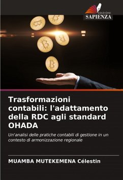 Cover Trasformazioni contabili: l'adattamento della RDC agli standard OHADA