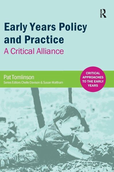 Early Years Policy and Practice Early Years Policy and Practice