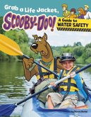 Grab a Life Jacket, Scooby-Doo! Grab a Life Jacket, Scooby-Doo!