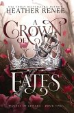 A Crown of Fates A Crown of Fates