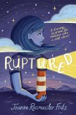 Ruptured Ruptured