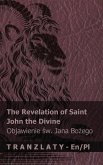 The Revelation of Saint John the Divine / Objawienie św. Jana Bożego The Revelation of Saint John the Divine / Objawienie św. Jana Bożego