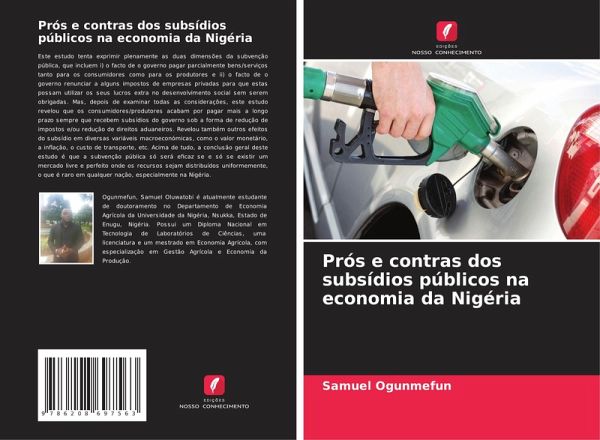 Prós e contras dos subsídios públicos na economia da Nigéria Prós e contras dos subsídios públicos na economia da Nigéria