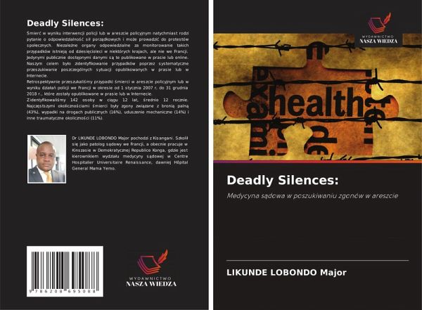 Deadly Silences:
