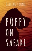 Poppy on Safari Poppy on Safari