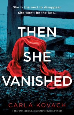 Then She Vanished Then She Vanished