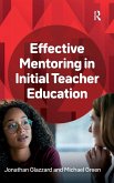 Effective Mentoring in Initial Teacher Education Effective Mentoring in Initial Teacher Education