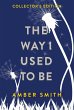 The Way I Used to Be (Collector's... - Bild 1
