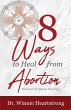 8 Ways to Heal from Abortion - Bild 1