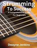 Strumming To Success Strumming To Success