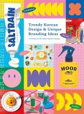 Trendy Korean Design & Unique Branding Ideas Trendy Korean Design & Unique Branding Ideas