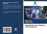 Reaktivität von Chalkonen mit Hydrazinen Reaktivität von Chalkonen mit Hydrazinen