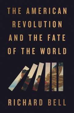 Cover The American Revolution and the Fate of the World