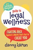 Your Lovable Lawyer's Guide to Legal Wellness Your Lovable Lawyer's Guide to Legal Wellness