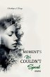 Moment's We Couldn't Speak - Bild 1