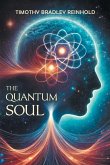 The Quantum Soul The Quantum Soul