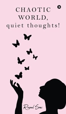 Cover CHAOTIC WORLD, quiet thoughts!