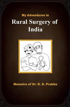 Cover My Adventures in Rural Surgery of India