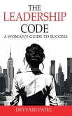 The Leadership Code The Leadership Code