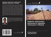 Badanie w¿a¿ciwo¿ci paliwowych odpadów rolniczych w Malezji Badanie w¿a¿ciwo¿ci paliwowych odpadów rolniczych w Malezji