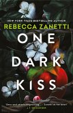 One Dark Kiss One Dark Kiss