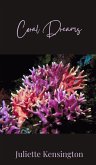 Coral Dreams Coral Dreams