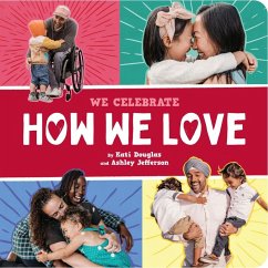 Cover How We Love (a We Celebrate Book)