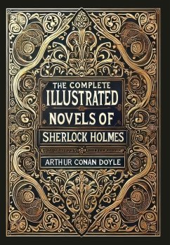 Cover The Complete Illustrated Novels of Sherlock Holmes (Collector's Edition) (Laminated Hardback with Jacket)