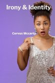 Irony & Identity